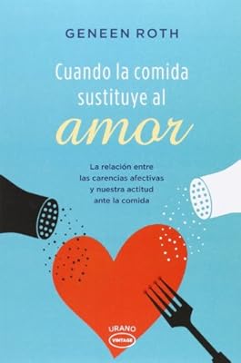 Cuando la comida sustituye al amor