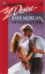 The Daddy Due Date (Silhouette Desire, No 843)