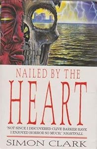 Nailed by the Heart