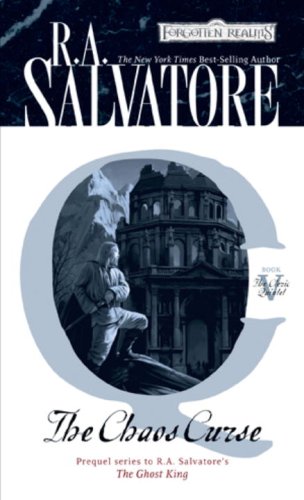 The chaos curse by R A Salvatore