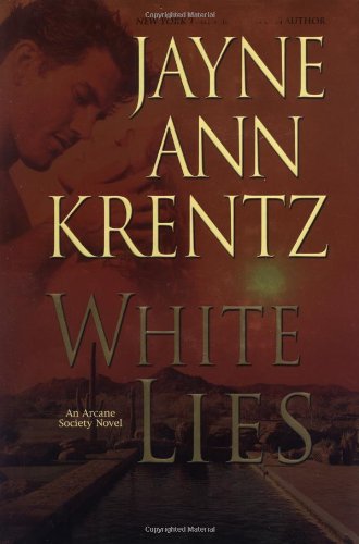White Lies by Jayne Ann Krentz