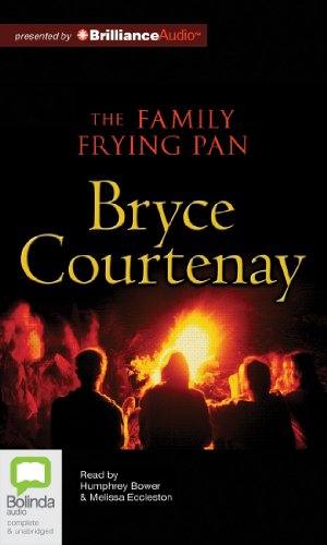 The Family Frying Pan by Bryce Courtenay