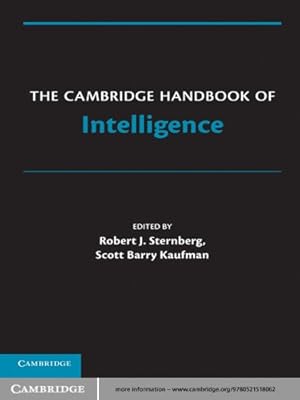 The Cambridge Handbook of Intelligence (Cambridge Handbooks in Psychology)