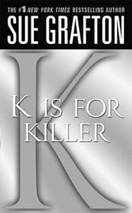 "K" is for Killer (Kinsey Millhone Mystery Book 11)