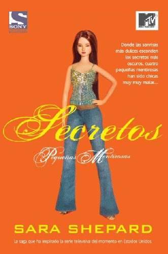 Secretos, pequeñas mentirosas 2 (Spanish Edition)