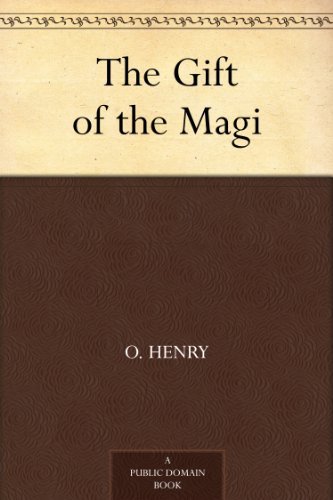 The Gift of the Magi by O. Henry