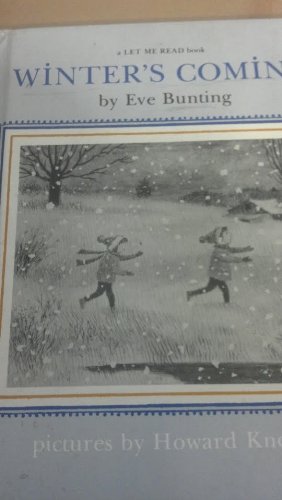 Winter's Coming by Eve Bunting