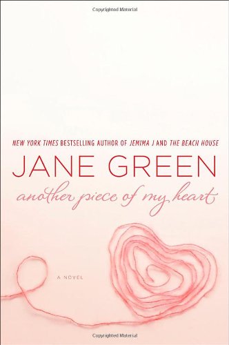 Another Piece of My Heart by Jane Green