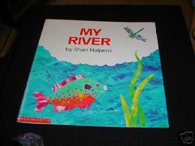 My River Big Book by Shari Halpern