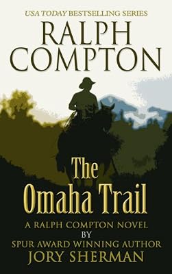 Ralph Compton The Omaha Trail