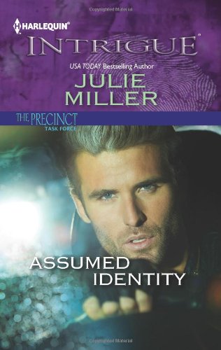 Assumed Identity (Harlequin Intrigue) by Julie Miller