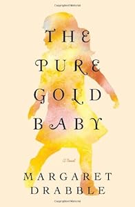 The Pure Gold Baby by Margaret Drabble