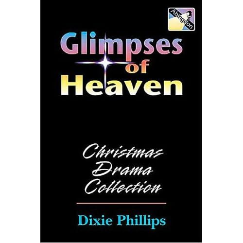 Glimpses of Heaven