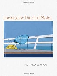 Looking for The Gulf Motel (Pitt Poetry Series)