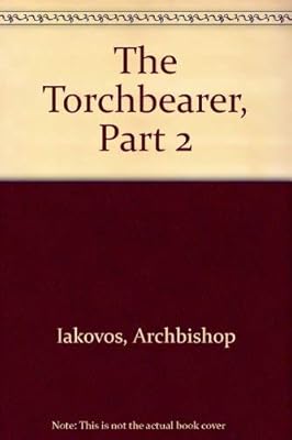 The Torchbearer, Part 2