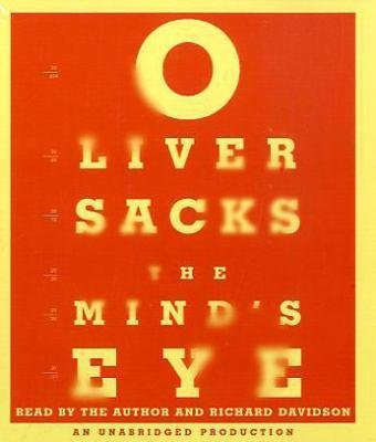 The Mind's Eye by Oliver Sacks