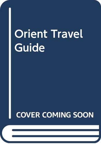 Orient Travel Guide by Sunset Books
