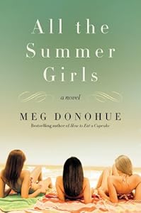 All the Summer Girls: A Novel