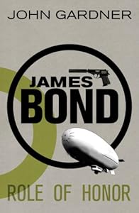 James Bond: Role of Honor: A 007 Novel