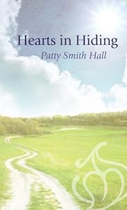 Hearts in Hiding (Thorndike Large Print Gentle Romance Series) by Patty Smith Hall