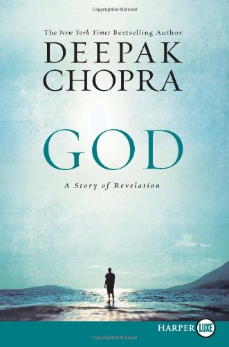 God LP: A Story of Revelation by Deepak Chopra