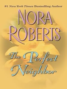 The Perfect Neighbor