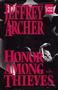 Honor Among Thieves: A Novel