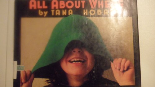 All About Where by Tana Hoban