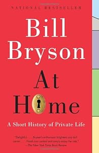 At Home: A Short History of Private Life