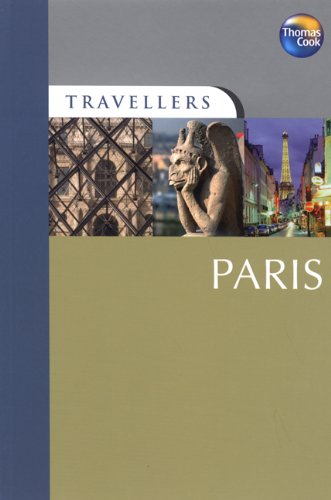 Travellers Paris, 4th (Travellers - Thomas Cook) by Brent Gregston