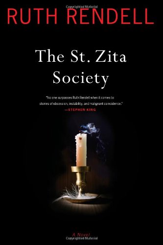The St. Zita Society: A Novel by Ruth Rendell