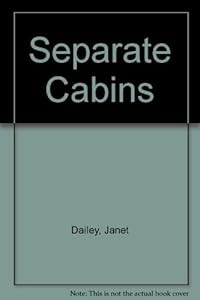 Separate Cabins