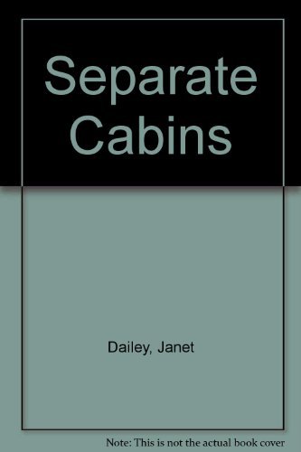 Separate Cabins by Janet Dailey