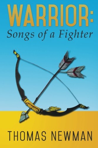 Warrior: Songs of a Fighter by Thomas Newman