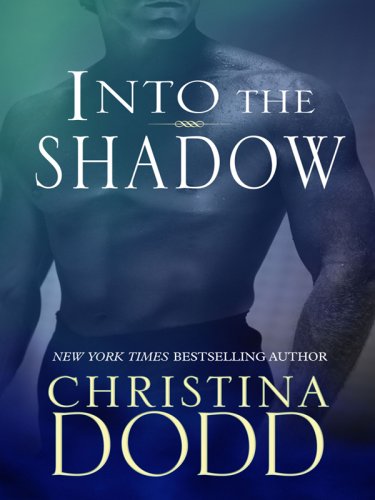 Into the Shadow by Christina Dodd