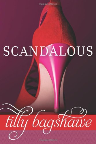 Scandalous by Tilly Bagshawe