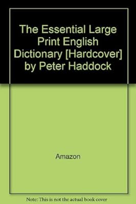 The Essential Large Print English Dictionary