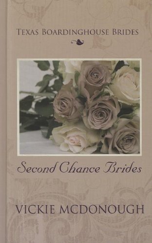 Second Chance Brides by Vickie McDonough