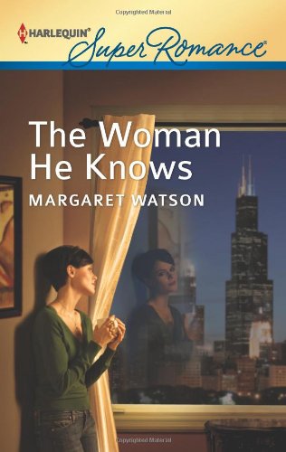 The Woman He Knows by Margaret Watson