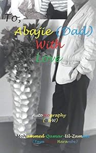 To, Abajie (Dad) with Love: B/W by Tayakenya Harambe