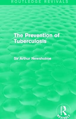 The Prevention of Tuberculosis
