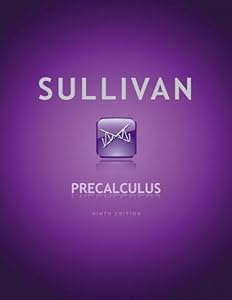Precalculus (9th Edition) by by Michael Sullivan