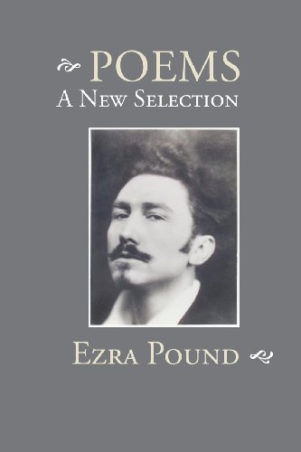 Poems: A New Selection by Ezra Pound