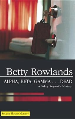 Alpha, Beta, Gamma... Dead (Sukey Reynolds Mysteries)