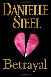 Betrayal: A Novel