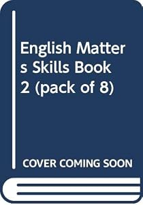 English Matters 11-14: Skills Book Year 8 (Pack of 8) (English Matters)