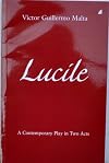 Lucile: A Contemporary Play in Two Acts