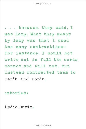 Can't and Won't: Stories by Lydia Davis
