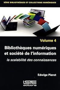 BIBLIOTHEQUES NUMERIQUES ET SOCIETE DE