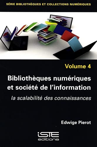 BIBLIOTHEQUES NUMERIQUES ET SOCIETE DE by unknown author